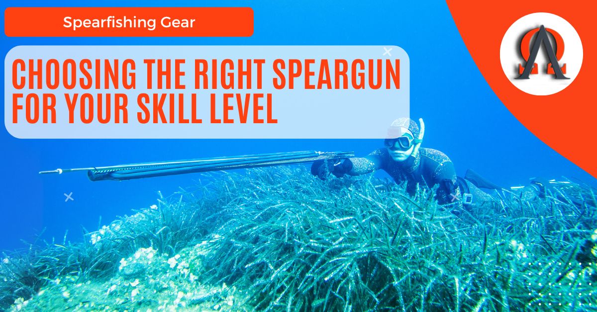 Choosing The Right Speargun For Your Skill Level